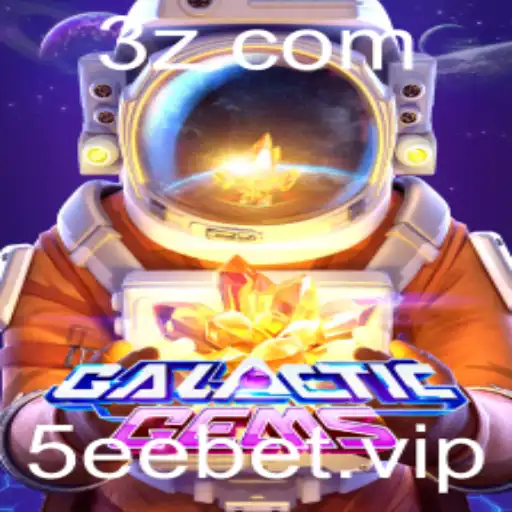 Entendendo o Jogo 'GalacticGems' e a Plataforma '5eebet'