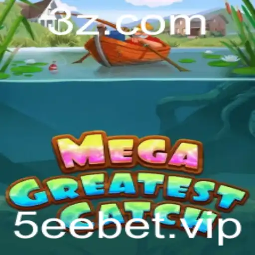 Descubra MegaGreatestCatch: O Novo Jogo Revolucionário do Momento